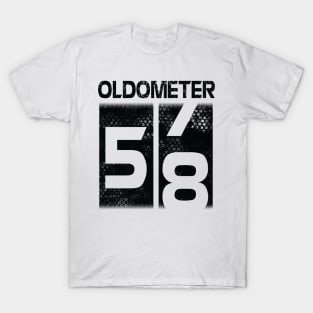 Oldometer Happy Birthday 58 Years Old Was Born In 1962 To Me You Papa Dad Mom Brother Son Husband T-Shirt